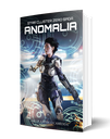 Anomalia - Star Cluster Zero Saga - Libro 1